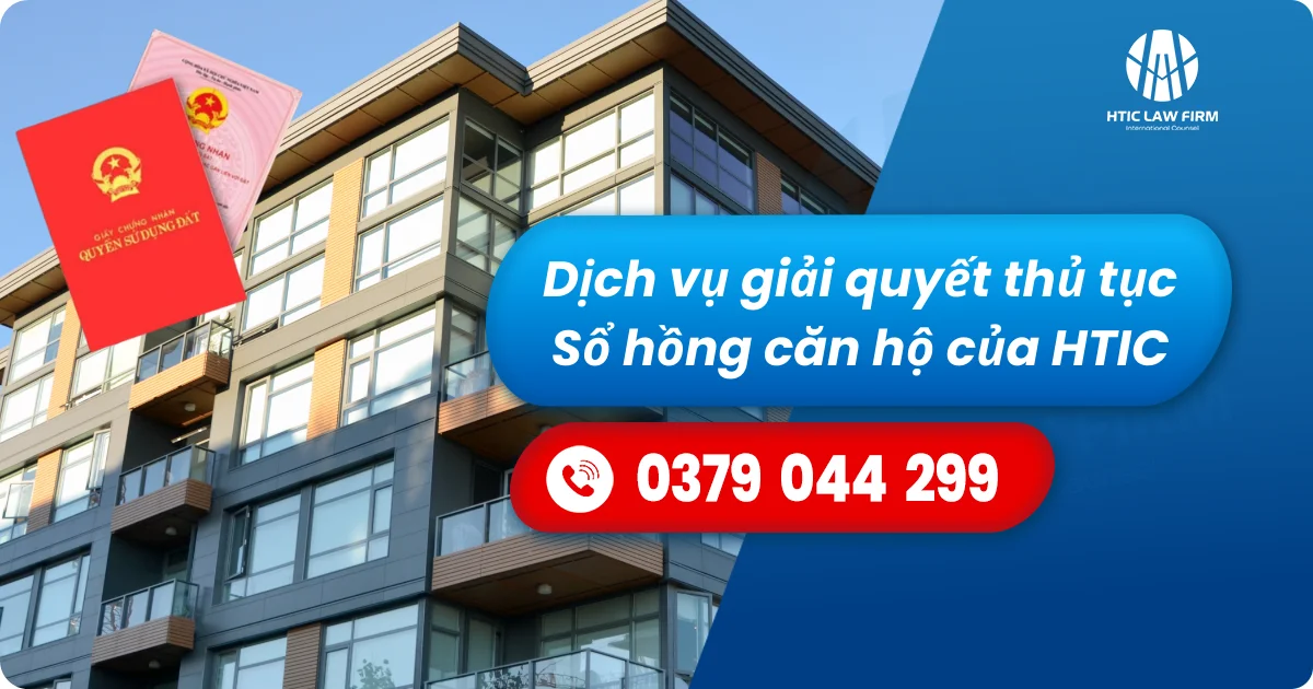Dịch vụ giải quyết thủ tục Sổ hồng căn hộ
