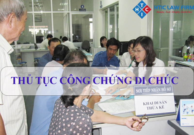Thủ tục Công chứng di chúc