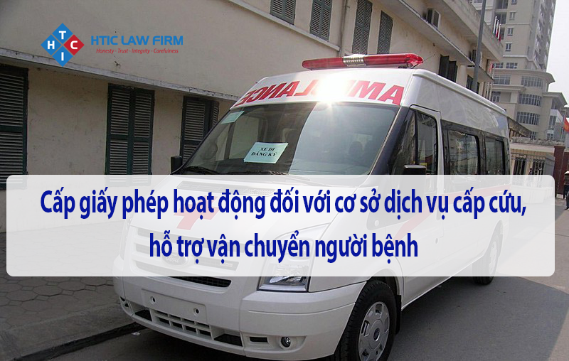 Giấy phép hoạt động cấp cứu, vận chuyển người bệnh